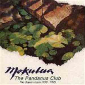 The Pandanus Club - Mokulea - The Japan Tours 1990 - 1993