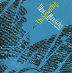 The Screaming Blue Messiahs - Wild Blue Yonder