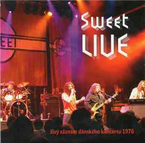The Sweet - Live