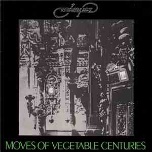 Tramline  - Moves Of Vegetable Centuries