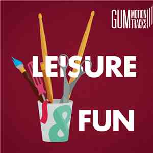 Various - Leisure & Fun