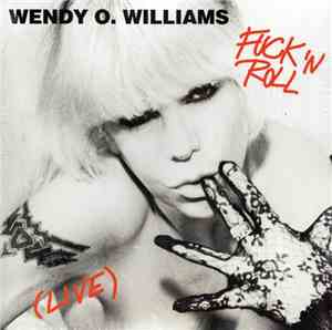 Wendy O. Williams - Fuck 'N Roll (Live)