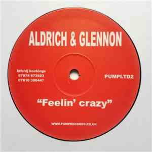 Aldrich & Glennon - Feelin' Crazy