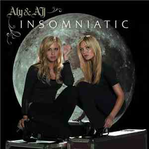 Aly & AJ - Insomniatic