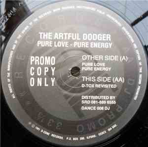 Artful Dodger  - Pure Love - Pure Energy