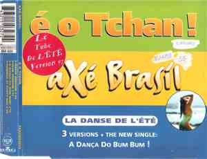 Axé Brasil - Eo Tchan!