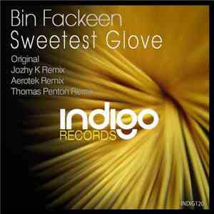 Bin Fackeen - Sweetest Glove