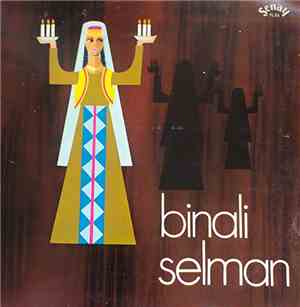 Binali Selman - Binali Selman