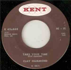 Clay Hammond - Take Your Time