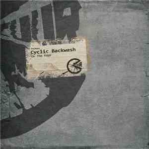 Cyclic Backwash - On The Edge