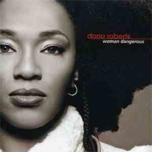 Doria Roberts - Woman Dangerous