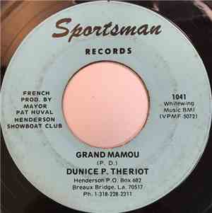 Dunice P. Theriot - Grand Mamou / Cold Cold Heart