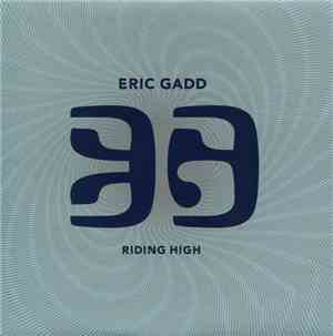Eric Gadd - Riding High