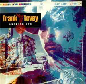 Frank Tovey - Luddite Joe