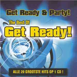 Get Ready! - Get Ready & Party! - The Best Of Get Ready!