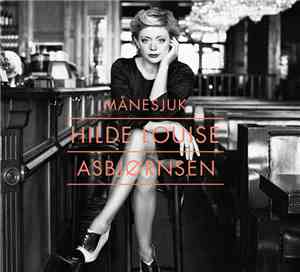 Hilde Louise Asbjørnsen - Månesjuk