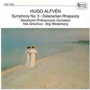 Hugo Alfvén - Symphony No. 3 - Dalecarlian Rhapsody