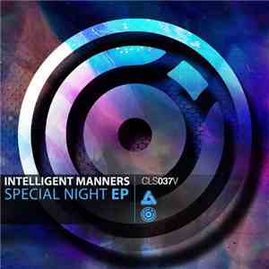 Intelligent Manners - Special Night EP