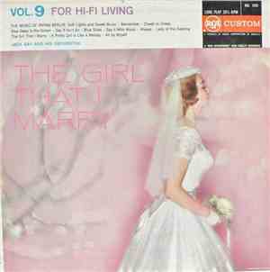 Jack Say And His Orchestra - The Girl That I Marry (The Music Of Irving Ber ...