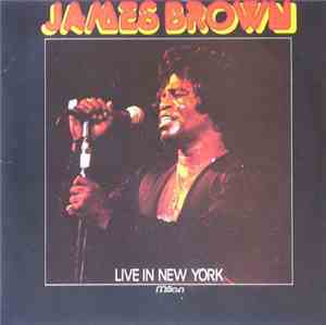 James Brown - Live In New York