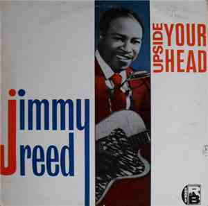 Jimmy Reed - Upside Your Head