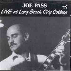 Joe Pass - Live At Long Beach City College