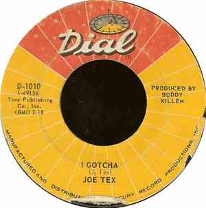 Joe Tex - I Gotcha / A Mother's Prayer