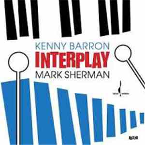 Kenny Barron, Mark Sherman - Interplay