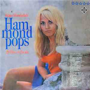 Klaus Wunderlich - Hammond Pops (28 Hits On Parade)