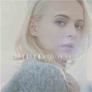 Madilyn Bailey - Titanium