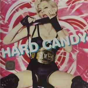 Madonna - Hard Candy