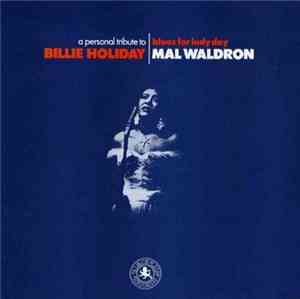 Mal Waldron - Blues For Lady Day