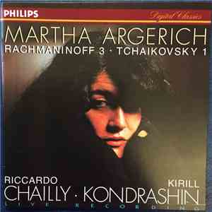 Martha Argerich - Riccardo Chailly - Kirill Kondrashin - Rachmaninoff 3 • T ...