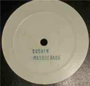 Masquerade  - Rushin