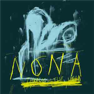 NONA  - Through The Head