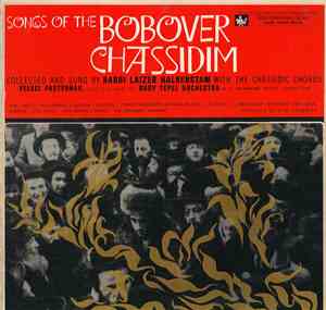 Rabbi Laizer Halberstam - Songs Of The Bobover Chassidim