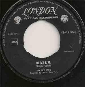 Ray Peterson - Corrine Corrina / Be My Girl
