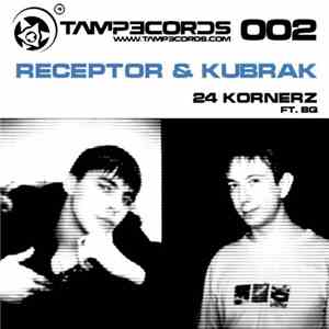 Receptor  & Kubrak - 24 Kornerz