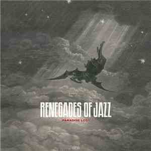 Renegades Of Jazz - Paradise Lost