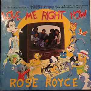 Rose Royce - Love Me Right Now