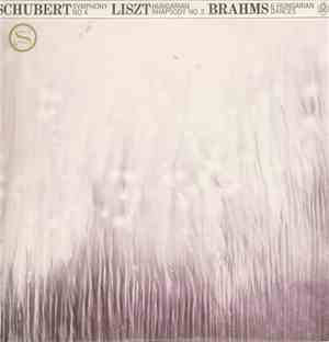 Schubert  /  Liszt  /  Brahms - Symphony No. 4 / Hungarian Rhapsody No. 2 / ...