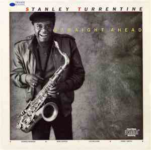 Stanley Turrentine - Straight Ahead
