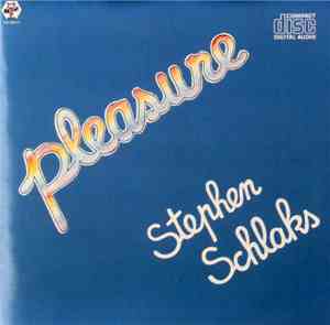 Stephen Schlaks - Pleasure