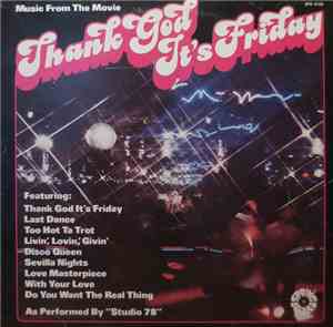 Studio '78 - Thank God It's Friday (Music From The Movie)