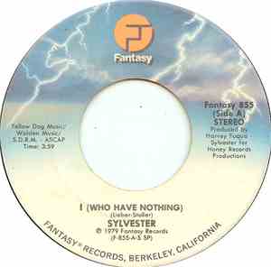 Sylvester - I (Who Have Nothing)
