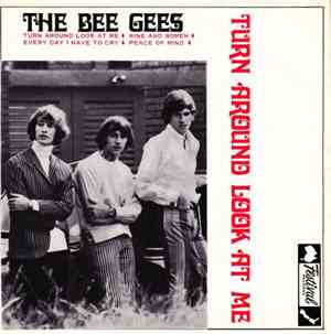 The Bee Gees - Turn Around, Look At Me