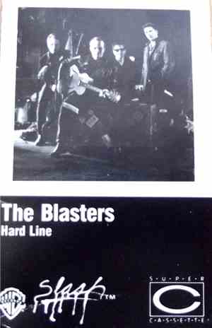 The Blasters - Hard Line