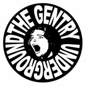 The Gentry Underground - Don't Touch Me / Scream