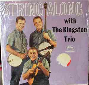 The Kingston Trio - String Along