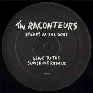 The Raconteurs - Steady, As She Goes